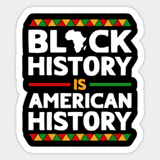 Black History American History Sticker